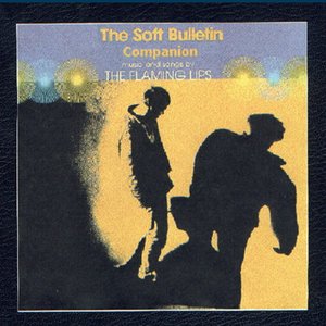 The Soft Bulletin Companion 2