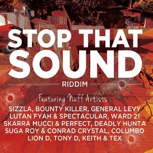 Stop That Sound Riddim