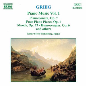 GRIEG: Piano Sonata, Op. 7 / Stimmungen / 4 Piano Pieces, Op. 1