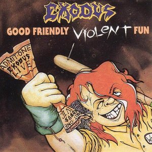 Image for 'Good Friendly Violent Fun'