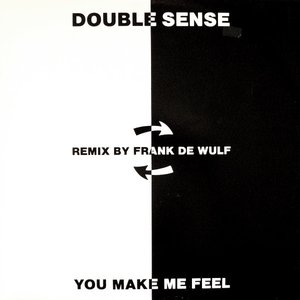 You Make Me Feel