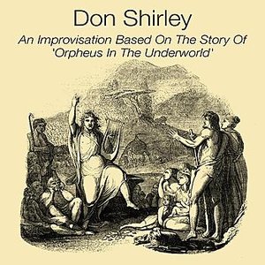 An Improvistion Based On The Story Of 'Orpheus In The Underworld'