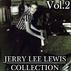 The Best of Jerry Lee Lewis, Vol. 2