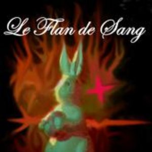 Изображение для 'Le Flan De Sang'