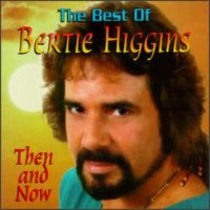 The Best of Bertie Higgins