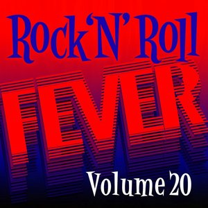 Rock N’ Roll Fever, Vol. 20