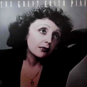 The Great Edith Piaf