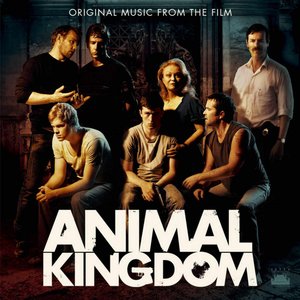 Animal Kingdom (Original Motion Picture Soundtrack)