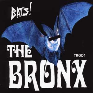 The Bronx - Bats! - Zortam Music