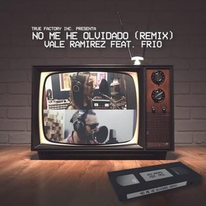 Image for 'No Me He Olvidado (Remix)'