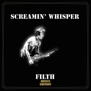 Filth (Bonus Edition)