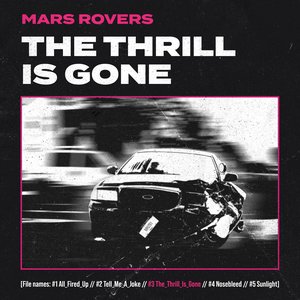 The Thrill Is Gone