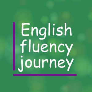 Avatar for English Fluency Journey
