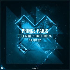 Still Mine / Right For Ya (The Remixes)