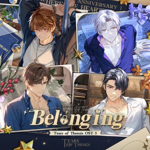 Belonging (Tears of Themis Original Soundtrack)