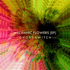 Image for 'Mechanic Flowers EP'