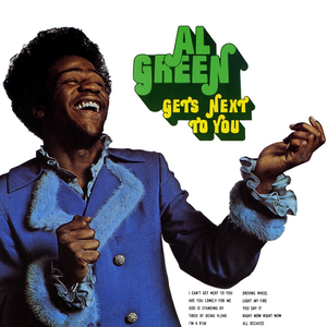 Al Green Gets Next to You cover