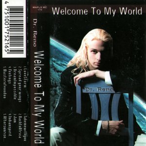 Welcome To My World