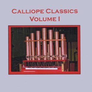 Calliope Classics, Vol. I