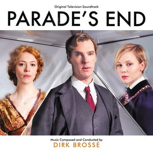 Parade's End (Original Television Soundtrack)