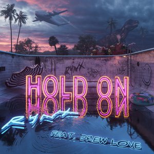 Hold On (feat. Drew Love)