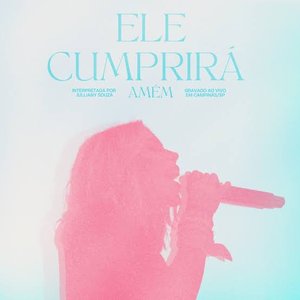 Ele Cumprirá