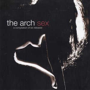 Sex (A Compilation of Six Releases)