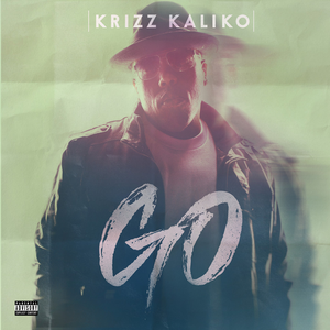 Krizz Kaliko - Go - Zortam Music
