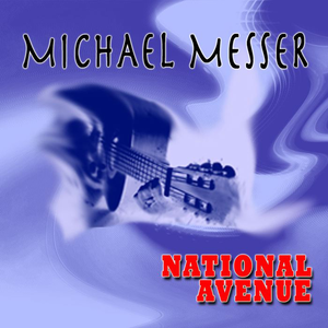 Michael Messer - National Avenue - Zortam Music