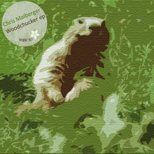 Woodchucker ep