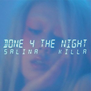 Done 4 the Night - Single