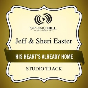 His Heart's Already Home (Studio Track)