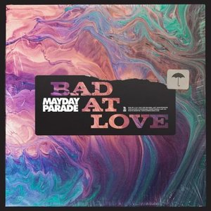 Bad At Love - Single