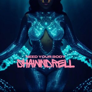 Need Your Body