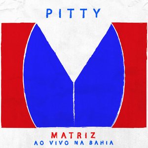 Matriz (Ao Vivo na Bahia)