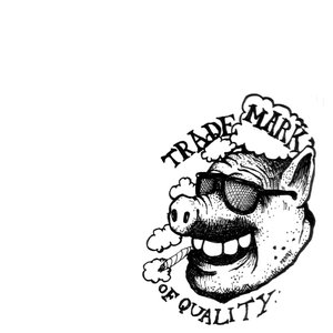 Trademark of Quality (Demos Deluxe)