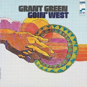 Goin' West (The Rudy Van Gelder Edition)