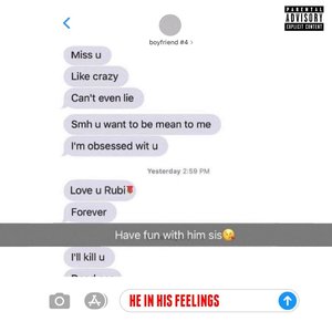 He In His Feelings - Single