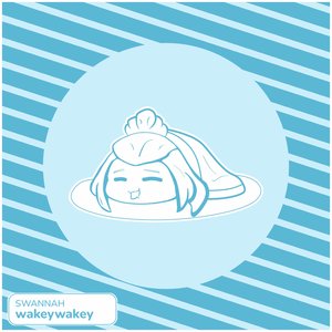 wakeywakey