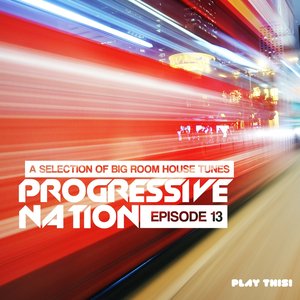 Progressive Nation, Vol. 13