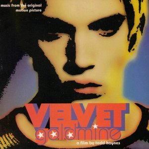 Velvet Goldmine (Music From The Original Motion Picture)