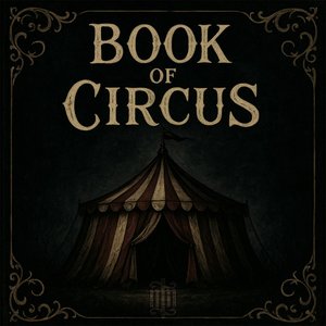 Book of Circus (From "Black Butler: Book of Circus")