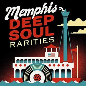 Memphis Deep Soul Rarities