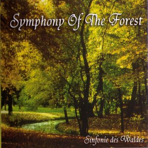 Symphony Of The Forest (Sinfonie Des Waldes)