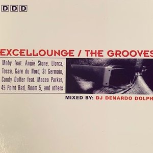 Excellounge / The Grooves