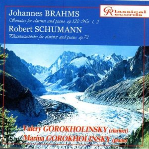 Brahms, Schumann. Works for clarinet and piano