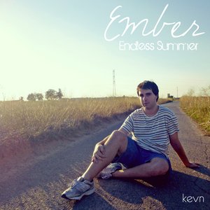 Ember / Endless Summer