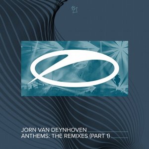 Anthems (The Remixes, Pt. 1)