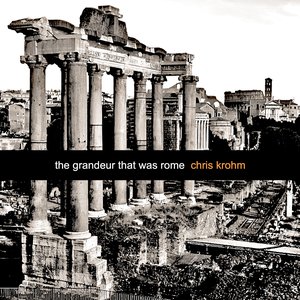 Image for 'The Grandeur that was Rome'