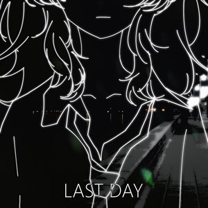 Last Day